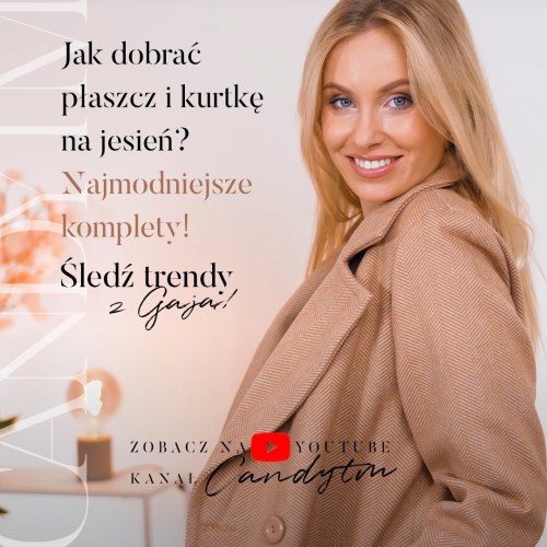 Zobacz, jak dobrać okrycie wierzchnie do sukienki! Zainspiruj się razem z CandyTM na YouTube