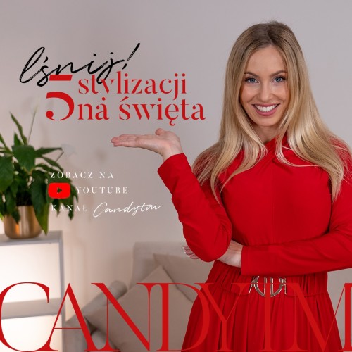 Co na siebie włożyć podczas świąt? Odpowiedź znajdziesz w najnowszym filmiku na kanale „C jak Candy” na YouTube