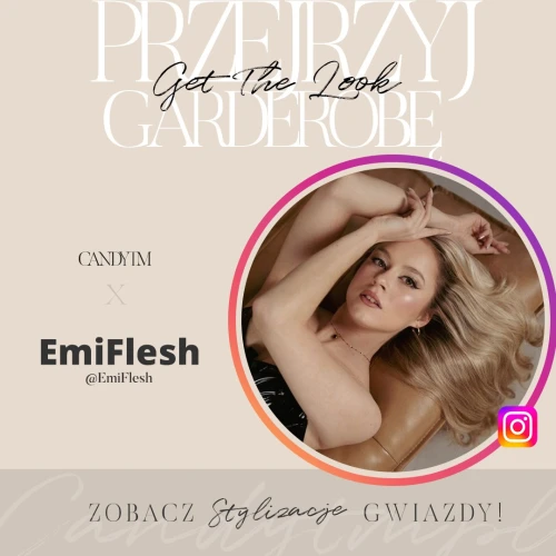 CandyTM x EmiFlesh – świetna współpraca, doskonałe stylizacje