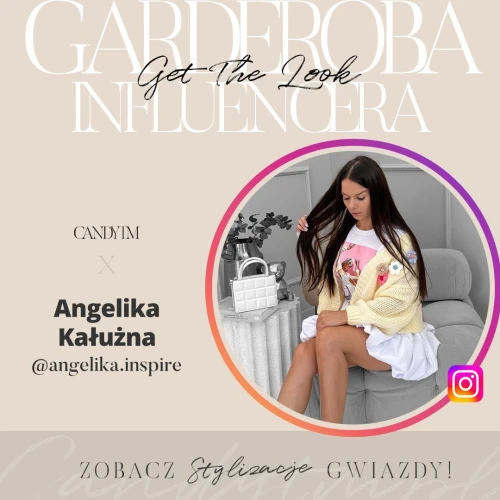 CandyTM x Angelika Kałużna – kreatywna energia w Garderobie Influencera